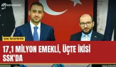 17,1 milyon emekli, üçte ikisi SSK'da