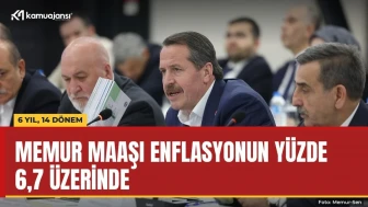Memur maaşı enflasyonun yüzde 6,7 üzerinde