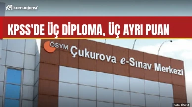 KPSS'de üç diploma, üç ayrı puan
