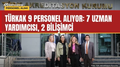 TÜRKAK 9 personel alıyor: Son gün 2 Kasım