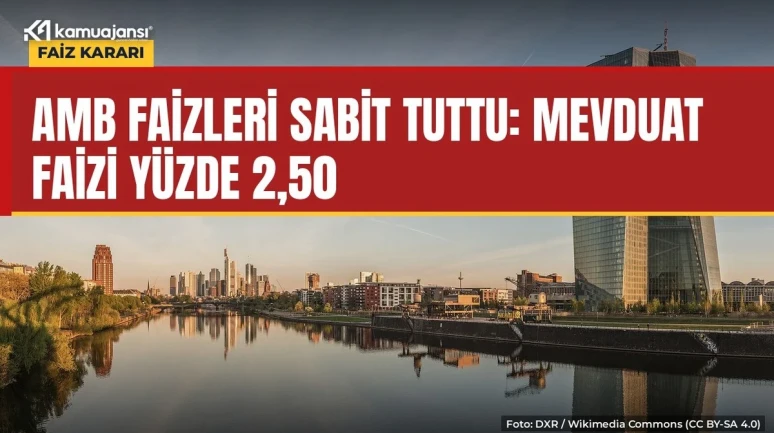 AMB faizleri sabit tuttu