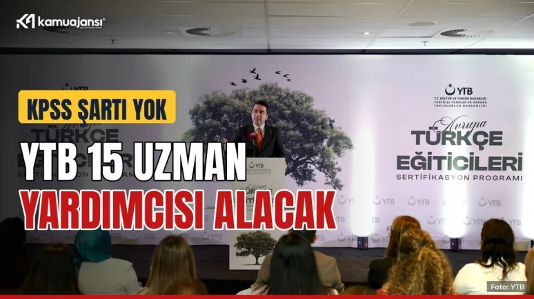 YTB 15 uzman yardımcısı alacak