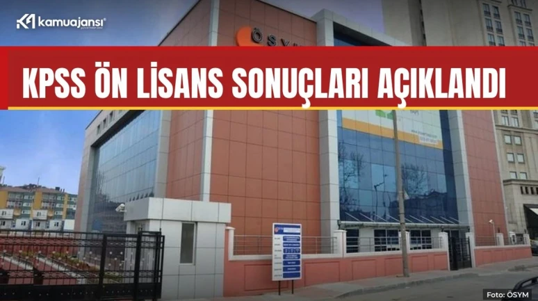 KPSS Ön Lisans sonuçları açıklandı