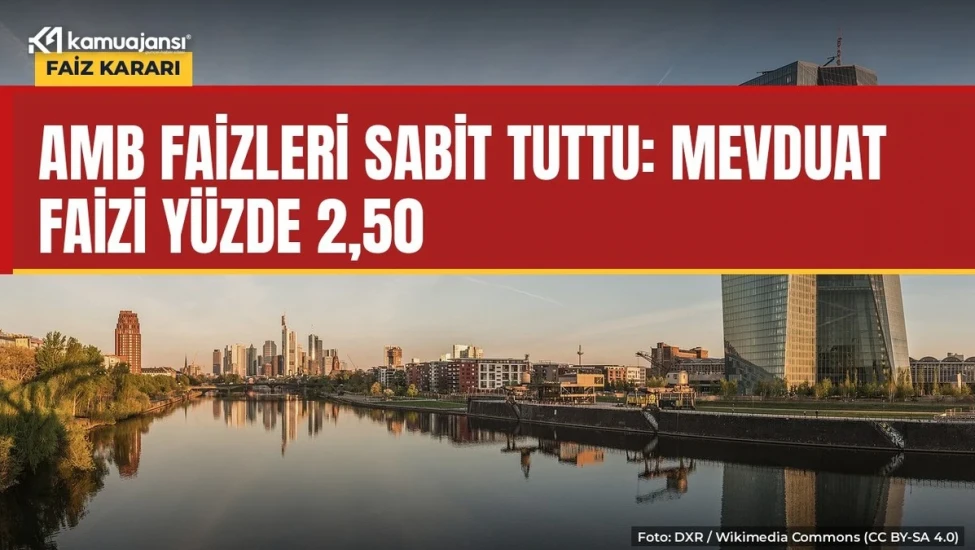 AMB faizleri sabit tuttu