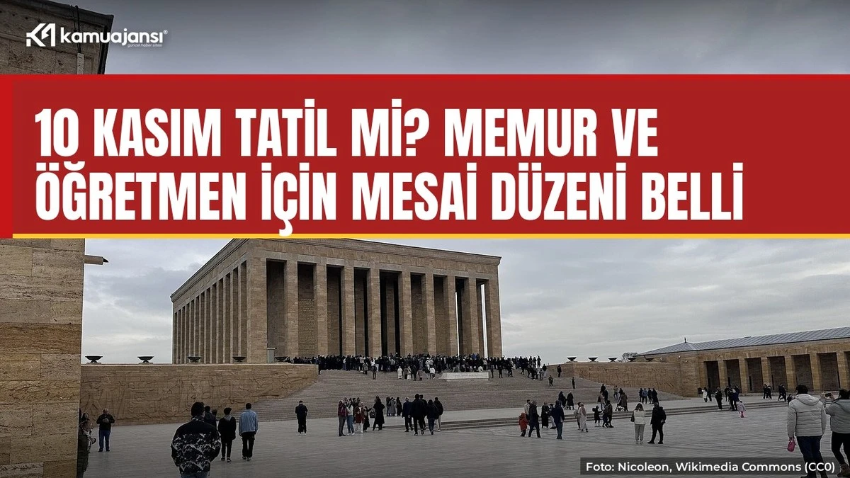10 Kasım tatil değil: 09.05'te saygı duruşu
